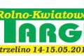 Targi Rolno-Kwiatowe „Majówka w Strzelinie”
